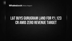 L&T Realty Buys ₹1,123 Cr Gurugram Land From Zero-Revenue Firm