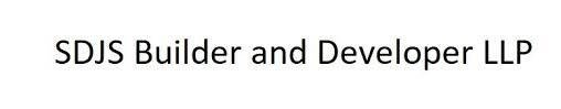 SDJS Builders and Developers LLP